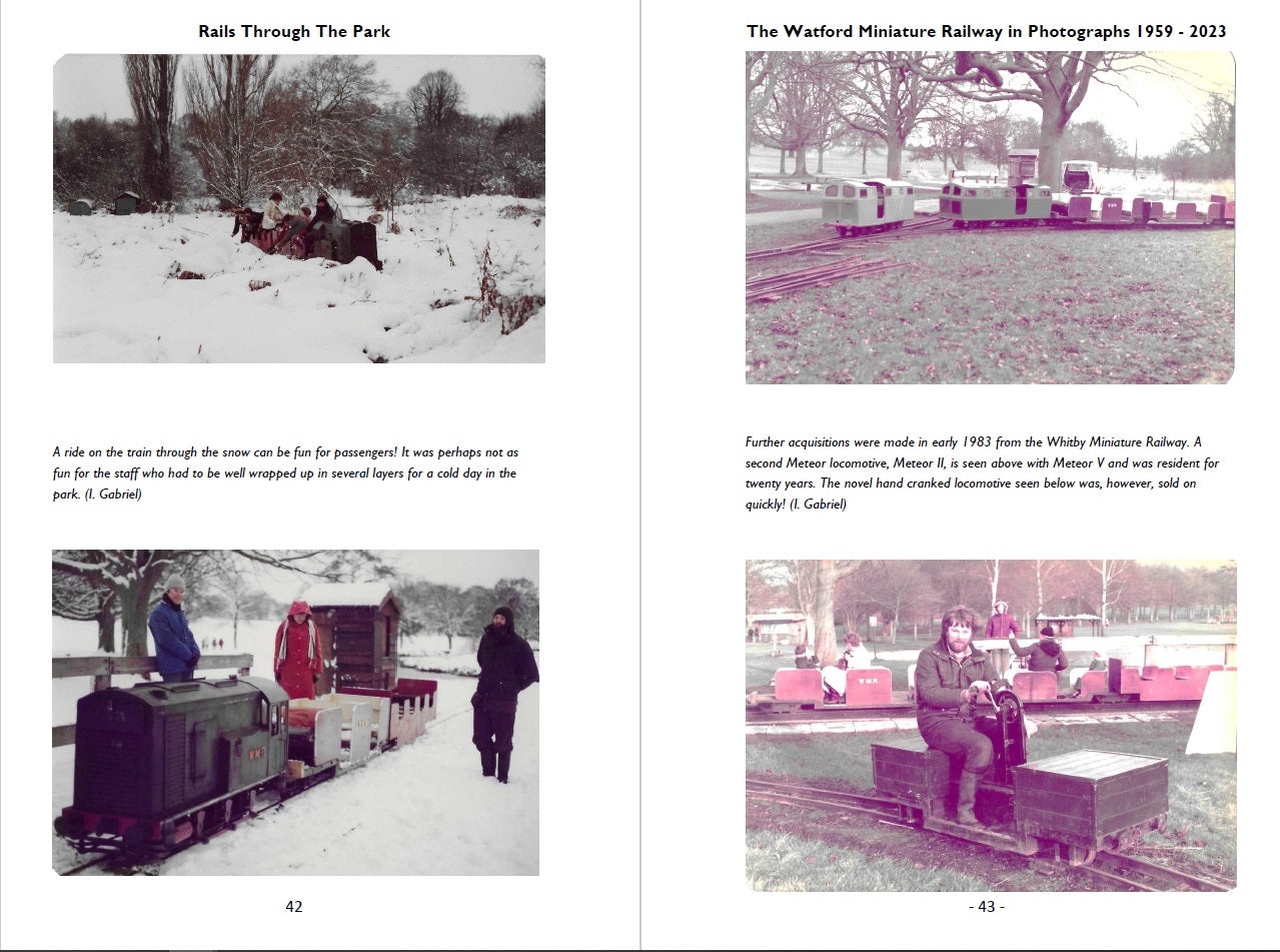 Rails Through The Park : The Watford Miniature Railway in Photographs 1959 – 2023
